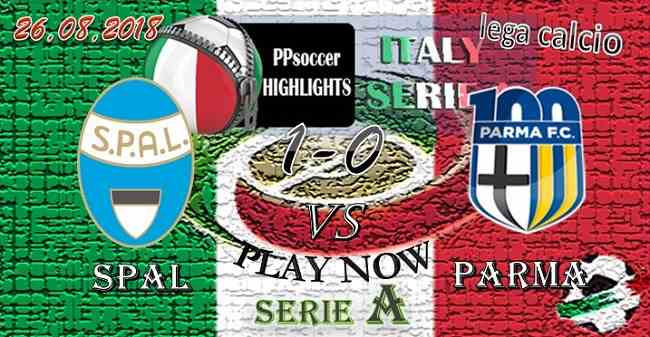 Parma Logo - VIDEO: Spal 1-0 Parma HIGHLIGHTS 25.08.2018 | video PPsoccer