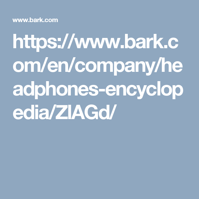 Bark.com Logo - https://www.bark.com/en/company/headphones-encyclopedia/ZlAGd ...