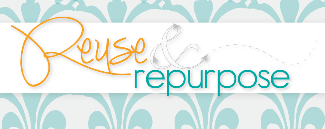 Repurpose Logo - Mrs. Landa: Reuse and Repurpose Class Auction 2015