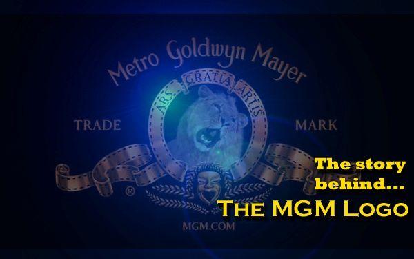 Mgm.com Logo - The Story Behind The MGM Logo