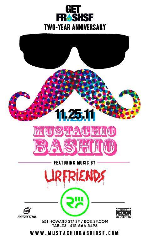 Mustachio Logo - RA: Get Fresh Sf: Mustachio Bashio at Roe / Prive Bar & Lounge, San