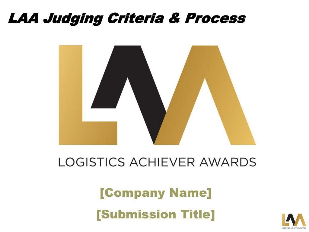 Laa Logo - LAA Judging Criteria & Process - ppt download