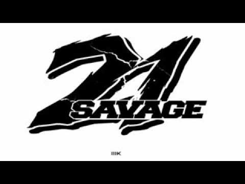21 Savage Logo - 21 Savage - Im A Savage - YouTube