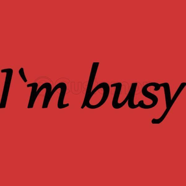 Busy Logo - I am busy logo Baby Onesies
