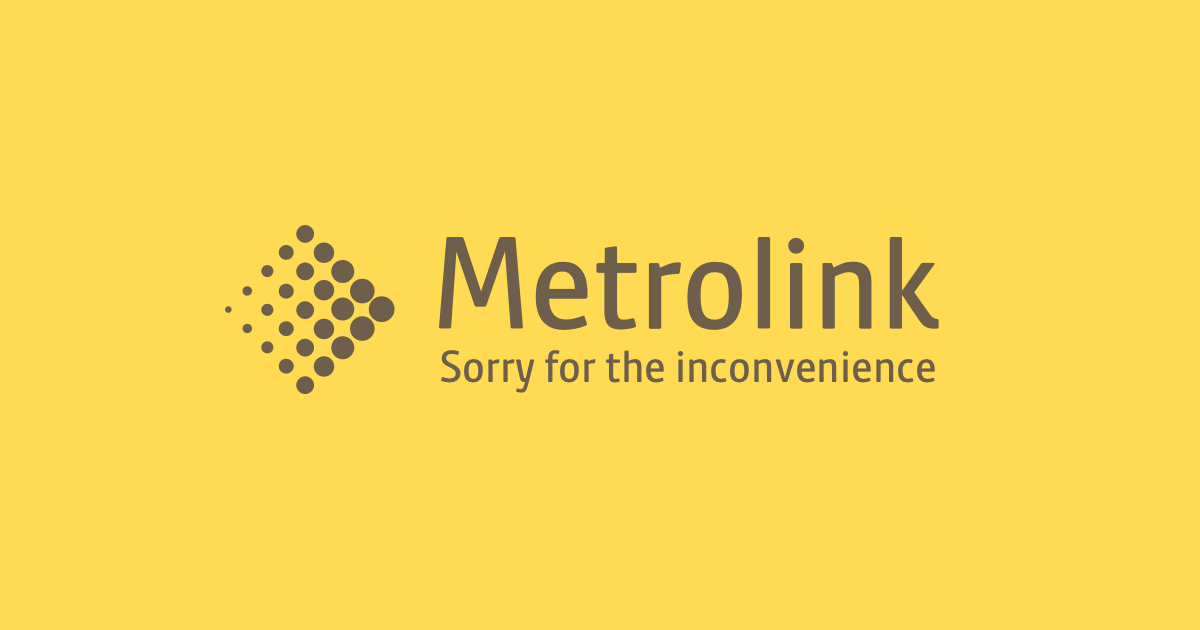 Metrolink Logo - Sorry for the Inconvenience
