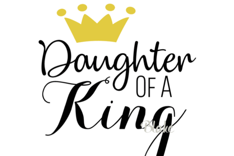 Daughter Logo - Daughter of a king Svg CUT file Christian svg child of the king faith t ...