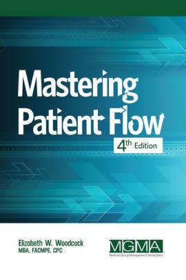 Facmpe Logo - Mastering Patient Flow 4th Edition by Elizabeth W. Woodcock | NOOK ...