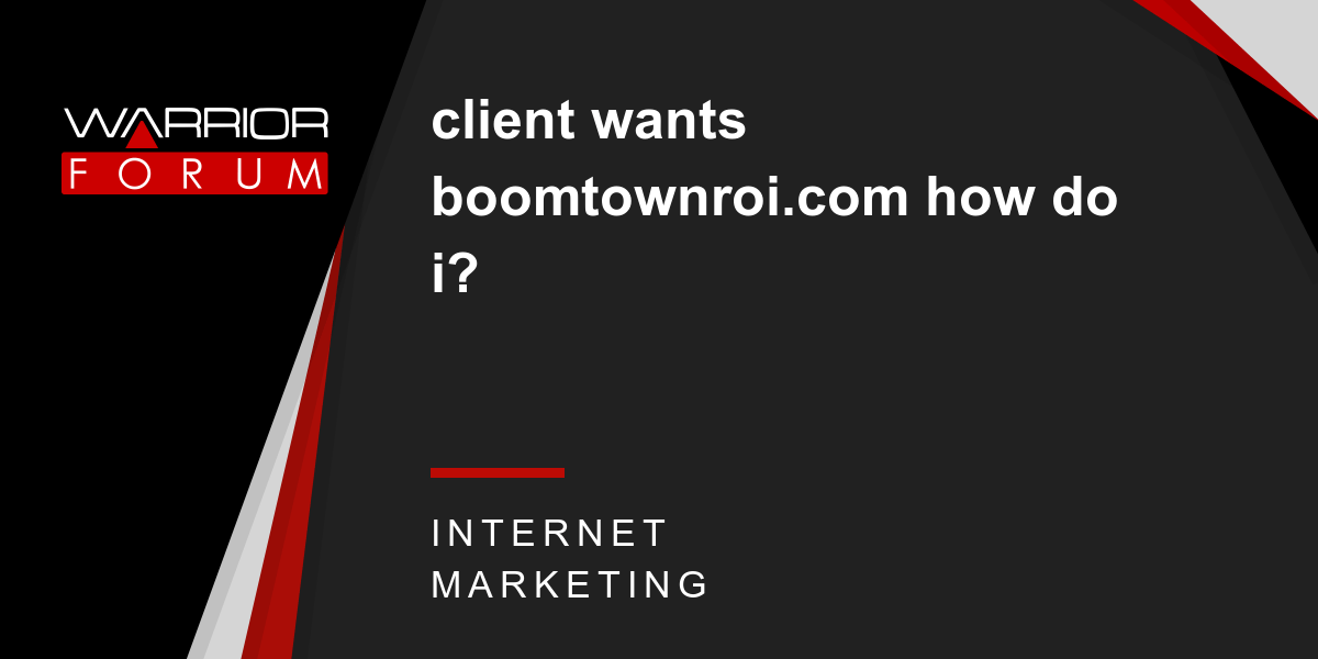 Boomtownroi Logo - client wants boomtownroi.com how do i? | Warrior Forum - The #1 ...