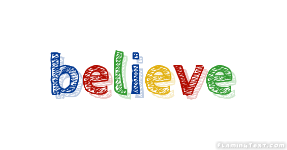 Belive Logo - believe Logo. Free Logo Design Tool from Flaming Text