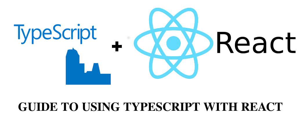 TypeScript Logo - How & why: A guide to using Typescript with React