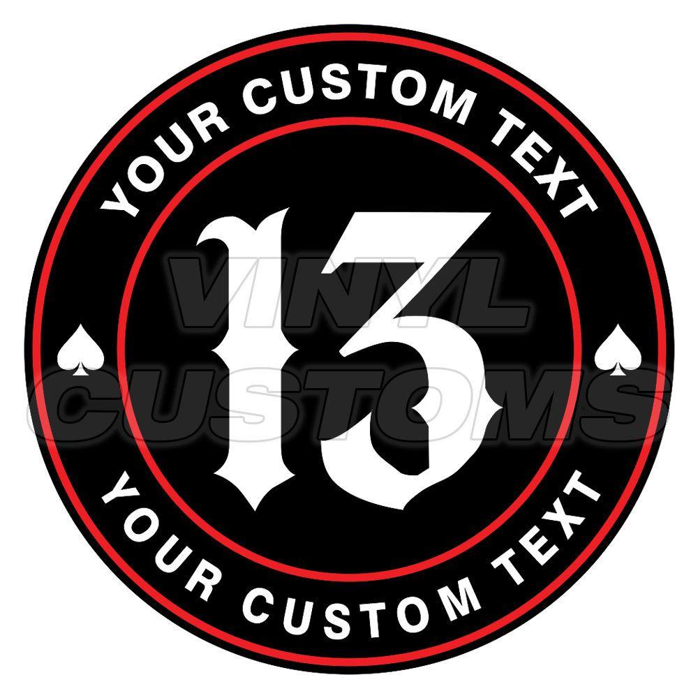 13 Logo - CUSTOM Your Text Here Lucky 13 Logo Personalized 10 Stickers / 3