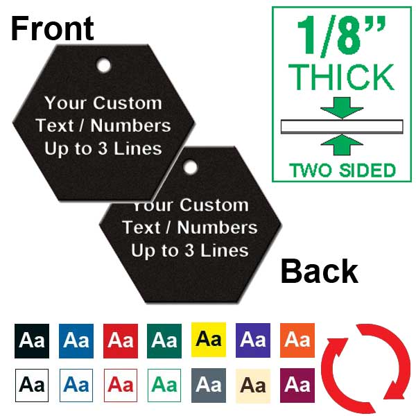 Hexagon with 3 Lines Logo - Heavy Duty 1 8 Inch Thick.25 Inch Hexagon Plastic Tag Custom