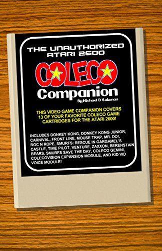 Coleco Logo - Amazon.com: The Unauthorized Atari 2600 Coleco Companion: 13 Of Your ...