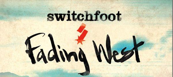 Switchfoot Logo - Switchfoot - Fading West (Album review) - Cryptic Rock