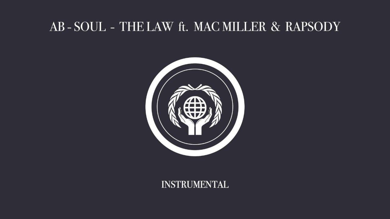 Ab-Soul Logo - Ab-Soul - The Law ft. Mac Miller & Rapsody (Instrumental) - YouTube