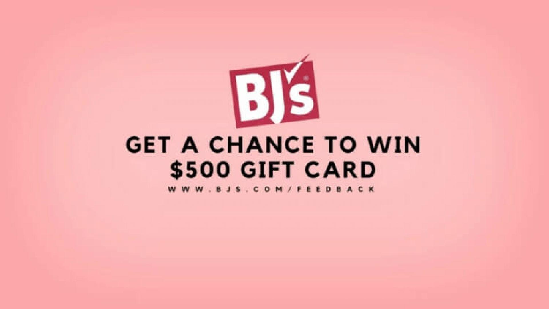 BJs.com Logo - feedback. Win $500 Gift Card in Sweepstakes