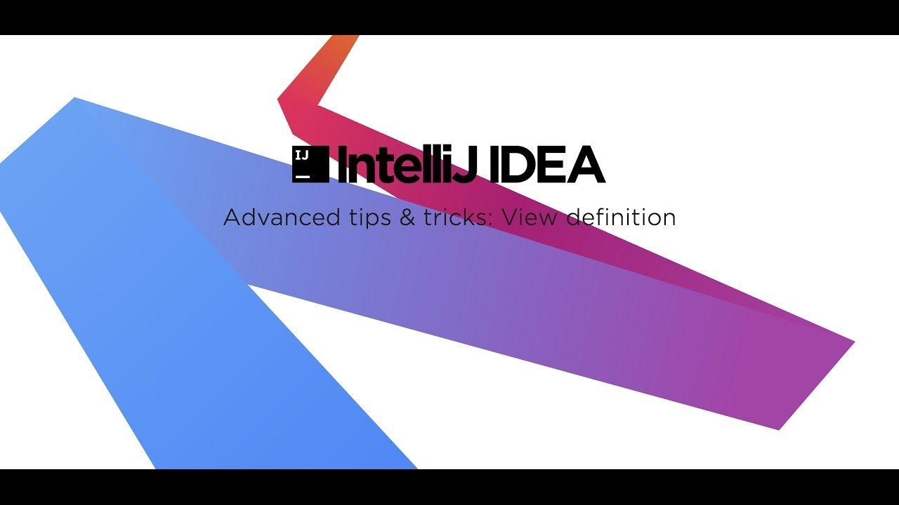 IntelliJ Logo - IntelliJ IDEA advanced tips & tricks: View Definition - YouTube