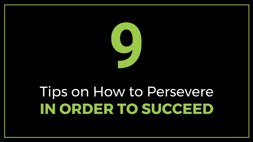Persevering Logo - Tips on How to Persevere in Order to Succeed