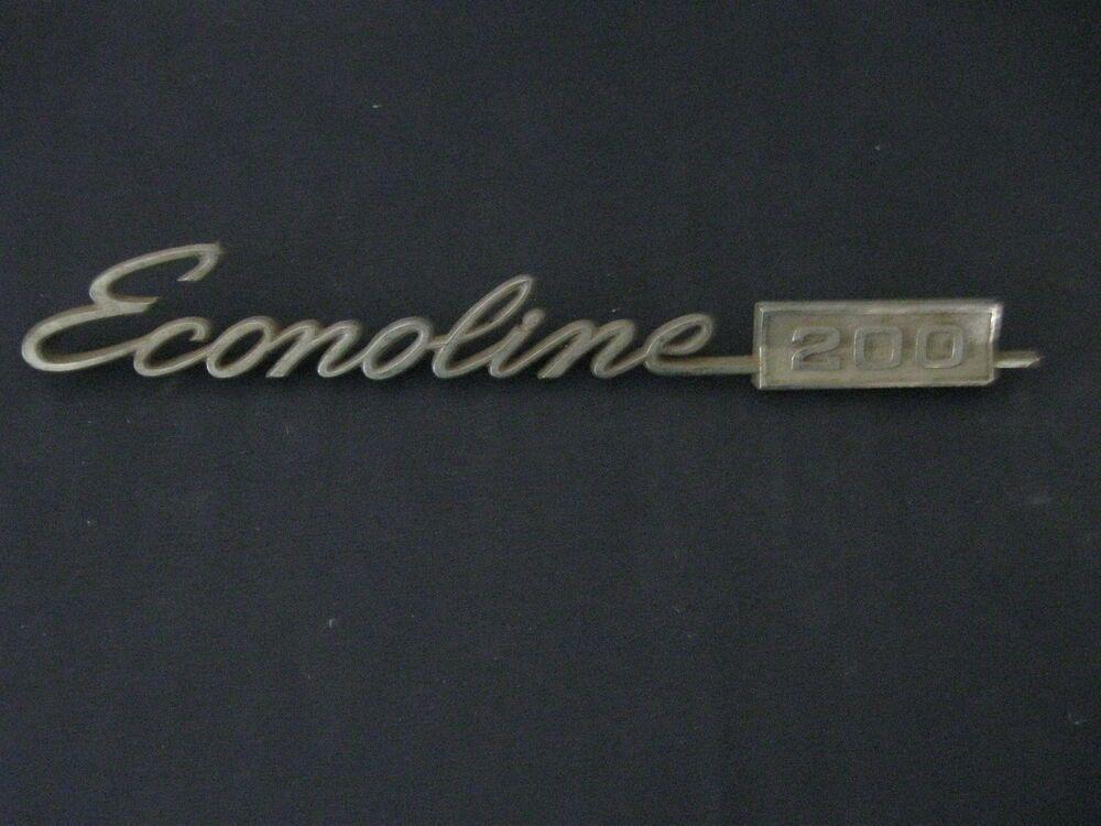 Econoline Logo - FORD ECONOLINE 200 FOMOCO VAN EMBLEM BADGE SCRIPT TRIM METAL