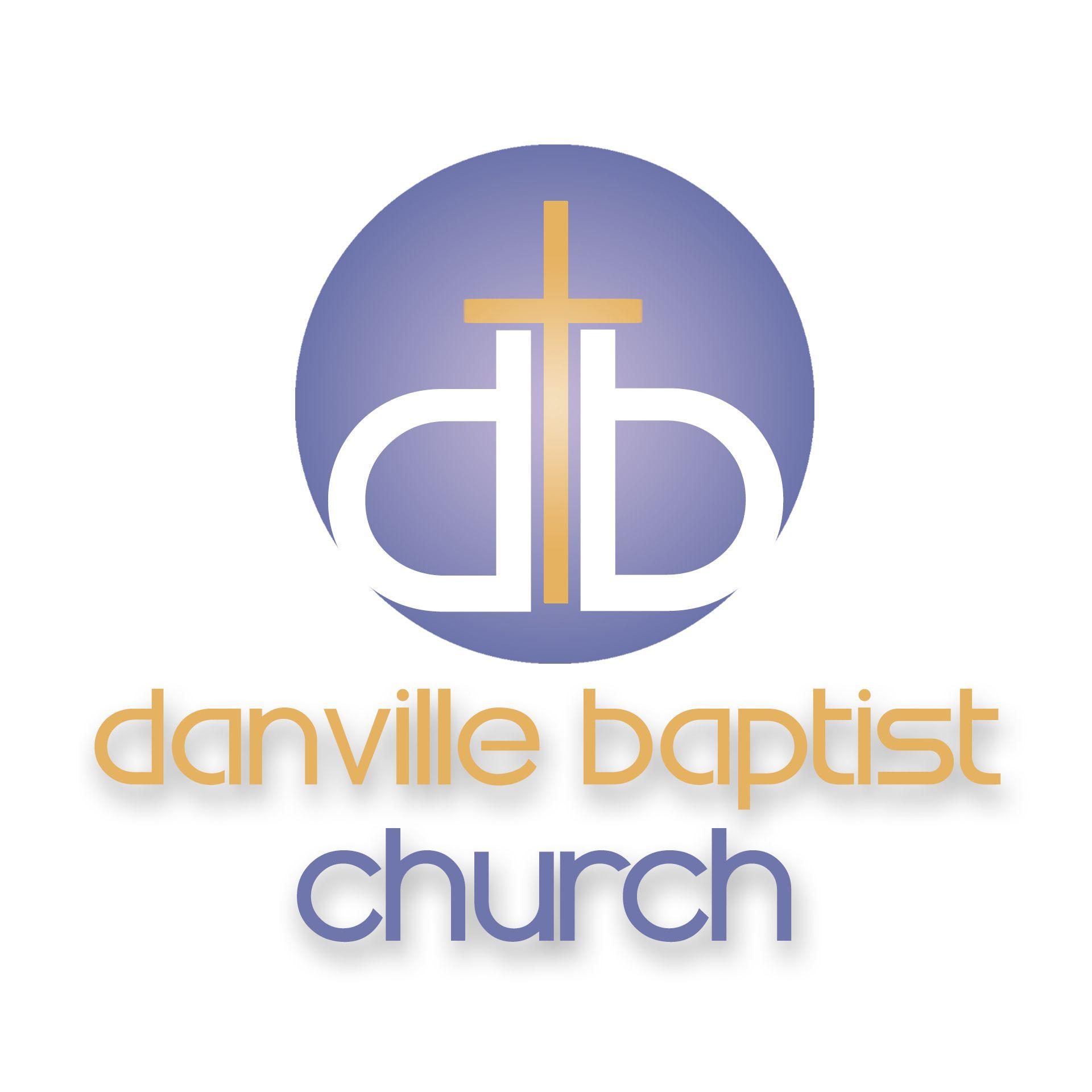 Baptist Logo - Home - Danville Baptist Church