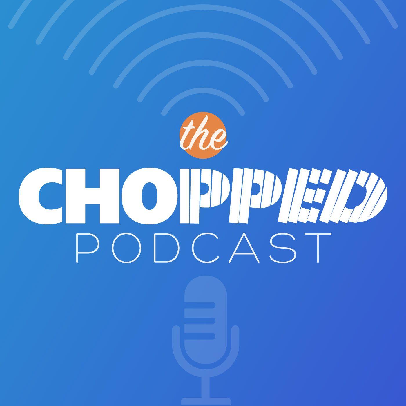 Chopped Logo - The Podcast for Food Bloggers - The Chopped Podcast