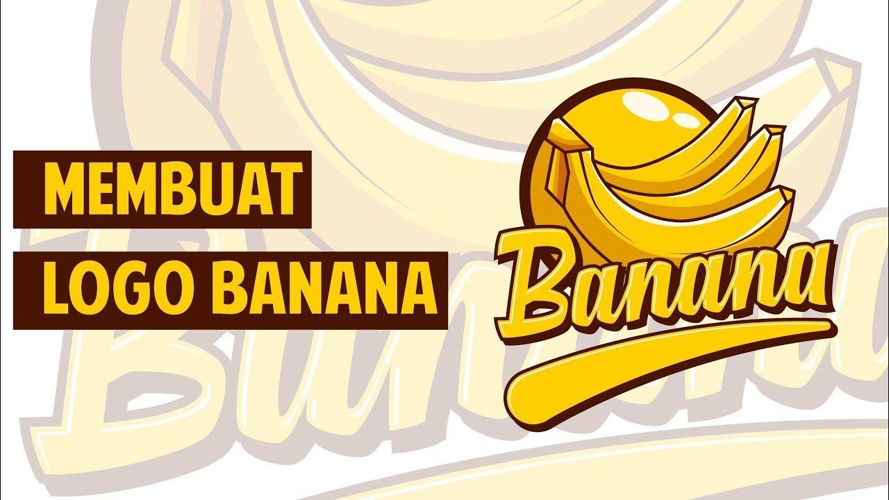 Banana Logo - Banana logo proses