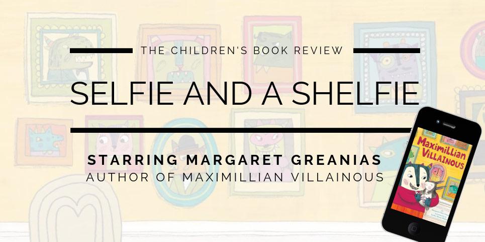 Shelfie Logo - Margaret Greanias, Author of Maximillian Villainous | Selfie And A ...