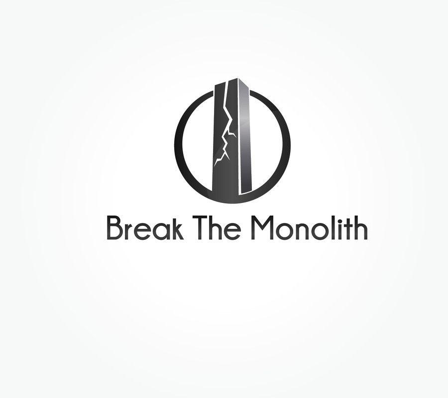 Monolith Logo - Entry by icechuy22 for Design a logo for Break The Monolith