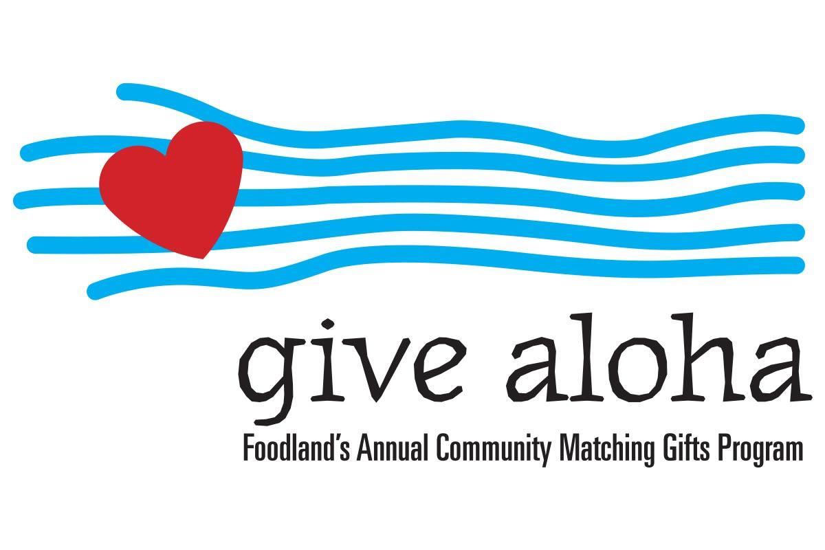 Foodland Logo - Hawaiian and Pacific Islands Division Give Aloha