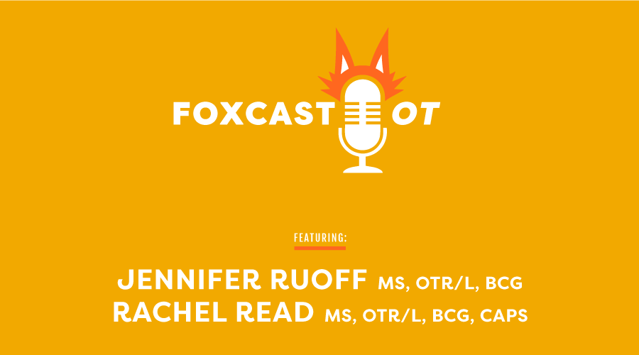 Andrachel Logo - 8- FOXcast OT: Jennifer Ruoff and Rachel Read at AOTA 18