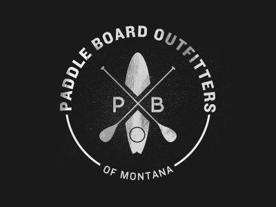 Paddleboard Logo - Paddle Board Outfitters of Montana by Devan Flaherty. Dribbble