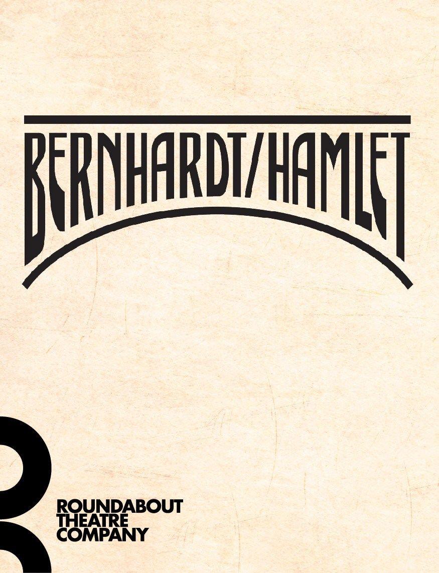 Bernhardt Logo - bernhardt-hamlet logo – New York Theater