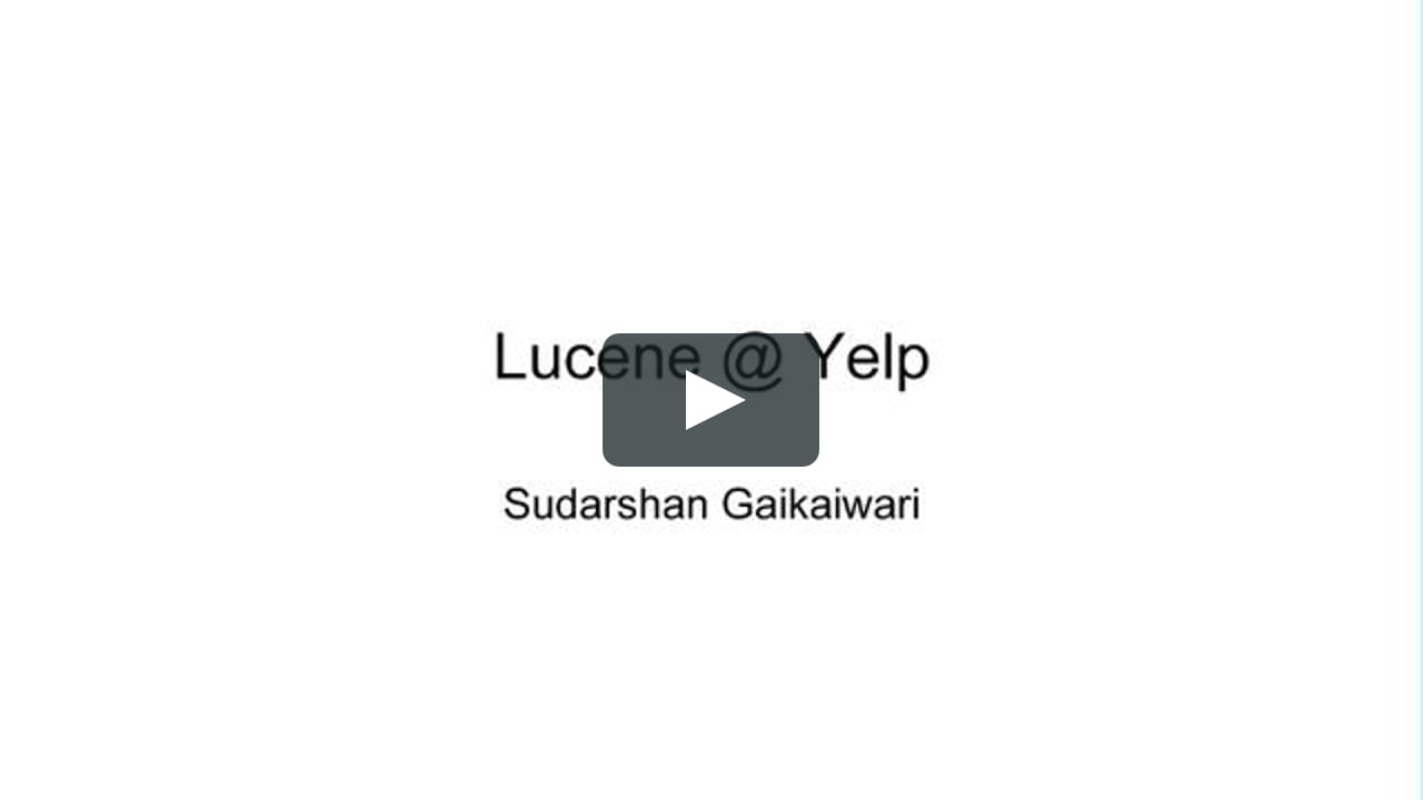 Lucene Logo - Lucene @ Yelp, Sudarshan Gaikaiwari, Yelp