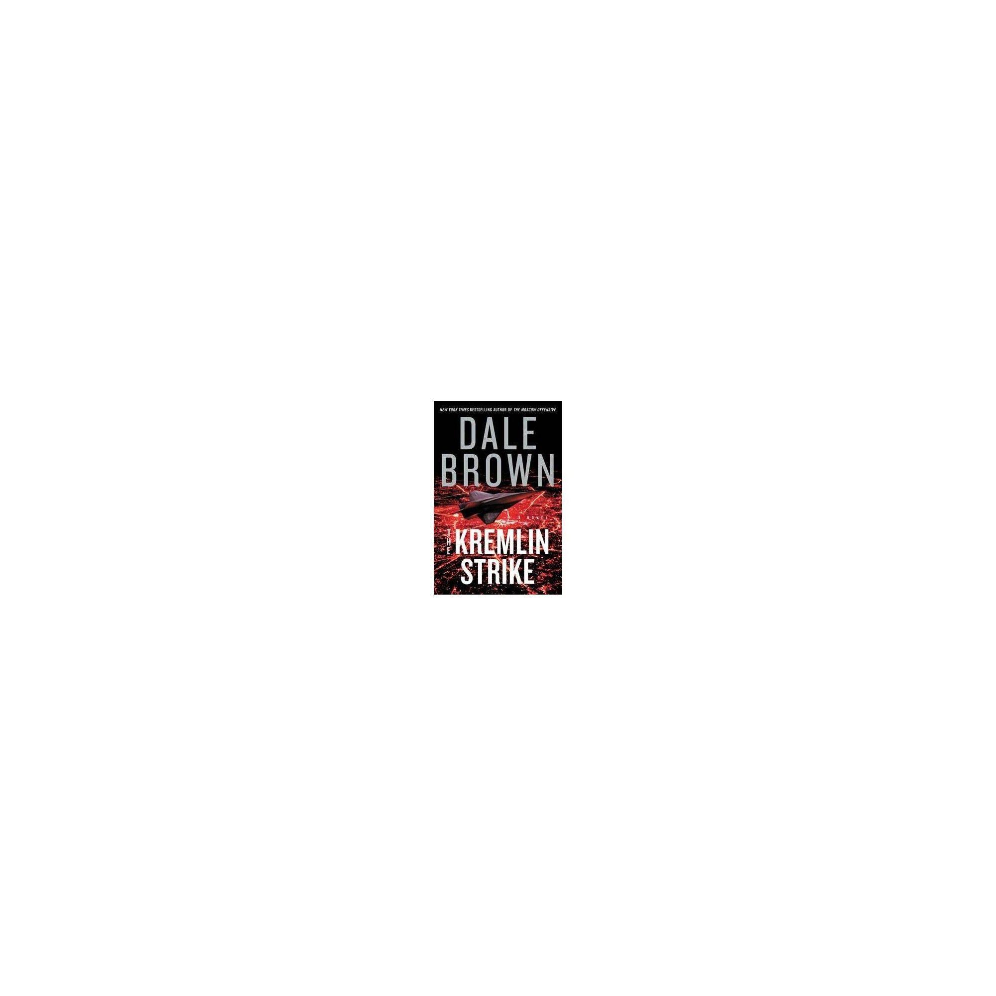 McLanahan Logo - Kremlin Strike - (Brad Mclanahan) by Dale Brown (Hardcover) in 2019 ...