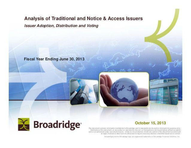 Broadridge Logo - Broadridge Analysis of Traditional and Notice & Access Issuers: N&A A…