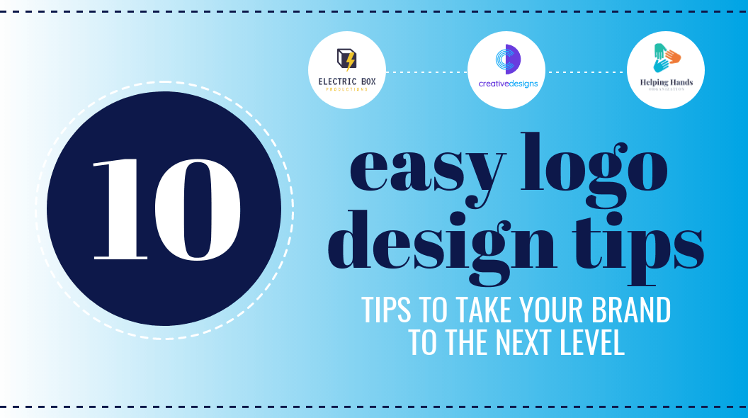 Tips Logo - 10 Logo Design Tips to Take Your Brand to the Next Level [+ Logo ...