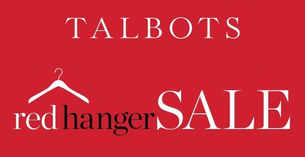 Talbots Logo - St. Clair Square. Talbots Red Hanger Sale
