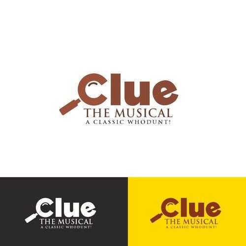Clue Logo - Clue, The Musical (whodunit?) | Logo design contest
