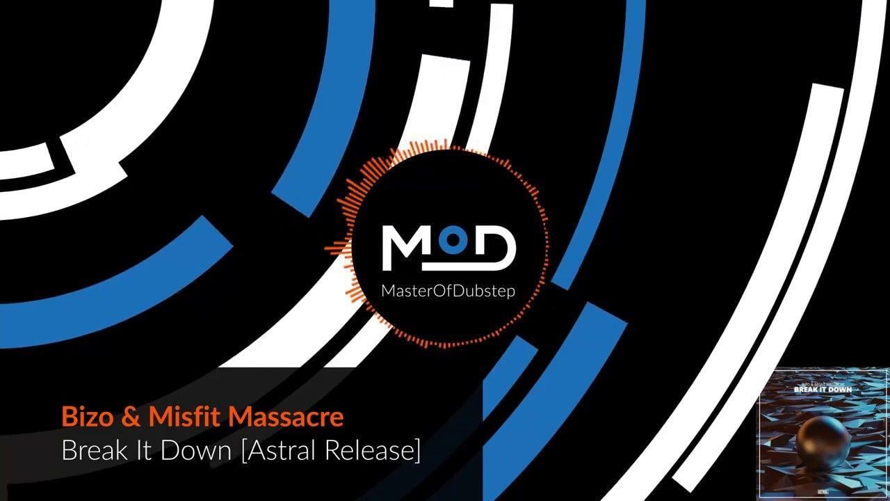 Bizo Logo - Bizo & Misfit Massacre - Break It Down [Astral Release]