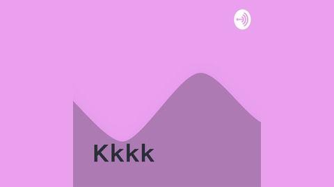 Kkkk Logo - Kkkk | Listen via Stitcher for Podcasts