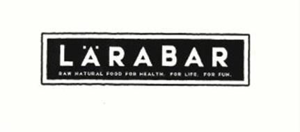 Larabar Logo - LARABAR RAW NATURAL FOOD FOR HEALTH. FOR LIFE. FOR FUN. Trademark of ...