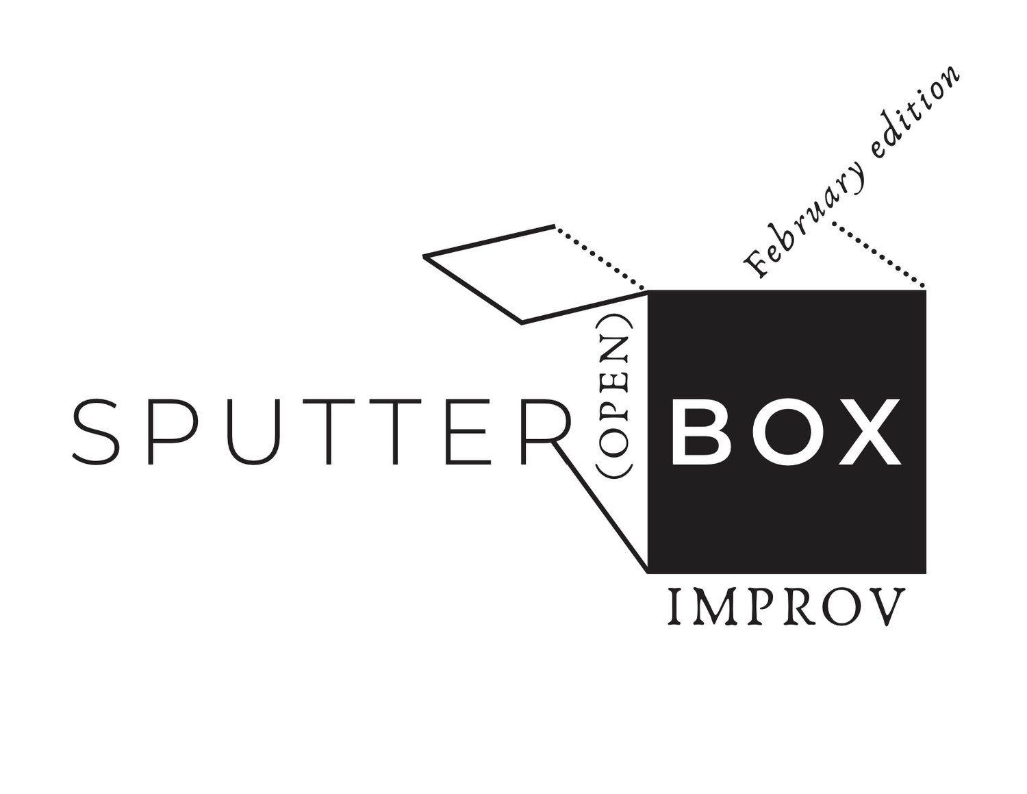 Sputter Logo - Sputter (Open) Box Improv: February Edition — Kathryn Vetter