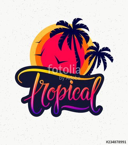 Tropical Logo - Vintage tropical emblem - text, palm tree silhouettes, sunset and ...