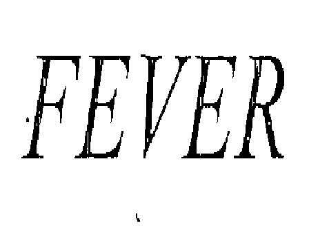 Fever Logo - Fever (logo)™ Trademark