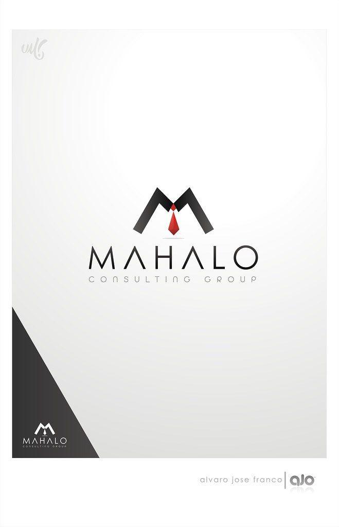 Mahalo Logo - Logo MAHALO CONSULTING GROUP By AJO | Propuesta concurso: no… | Flickr