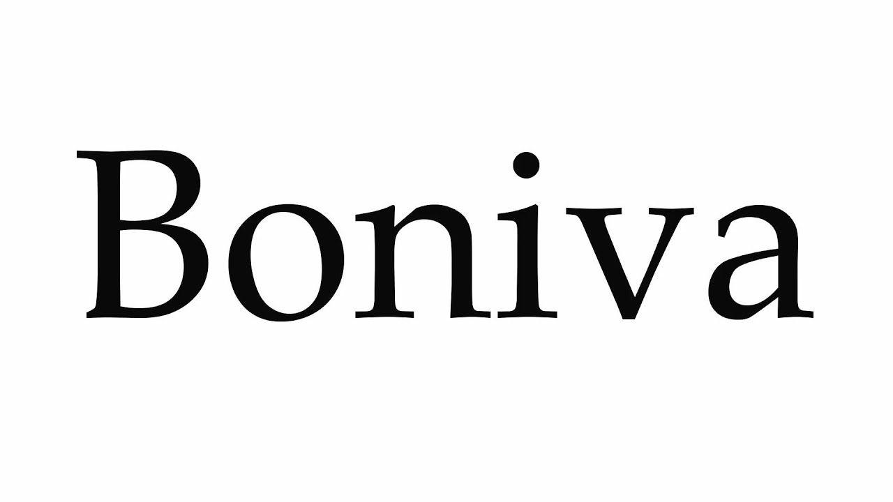 Boniva Logo - How to Pronounce Boniva