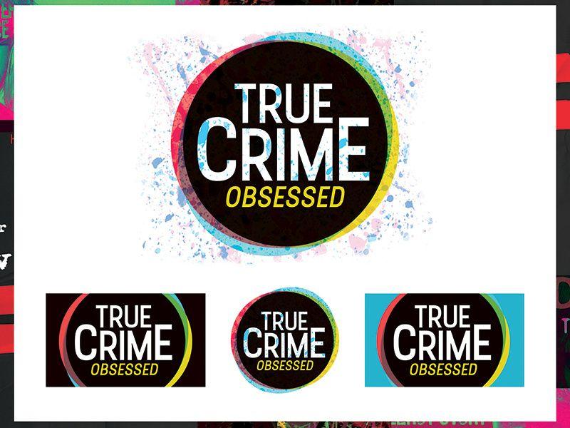 Obsessed Logo - True Crime Obsessed Logo Redesign by Angela on Dribbble