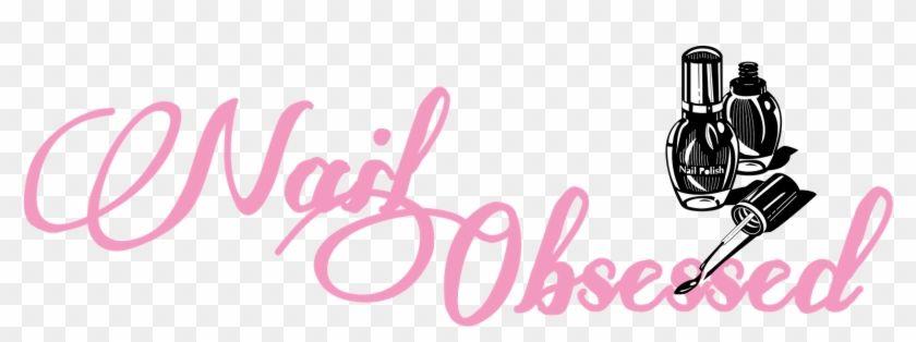 Obsessed Logo - Nail Obsessed - Logo Of Nail Art, HD Png Download - 1600x568 ...