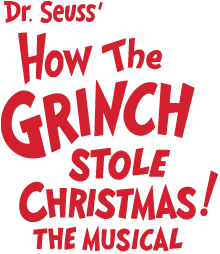 Grinch Logo - Dr. Seuss' How the Grinch Stole Christmas The Musical