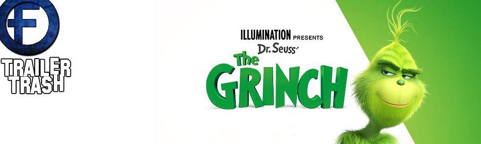 Grinch Logo - Trailer Trash! – The Grinch (Trailer #1) – Fernby Films